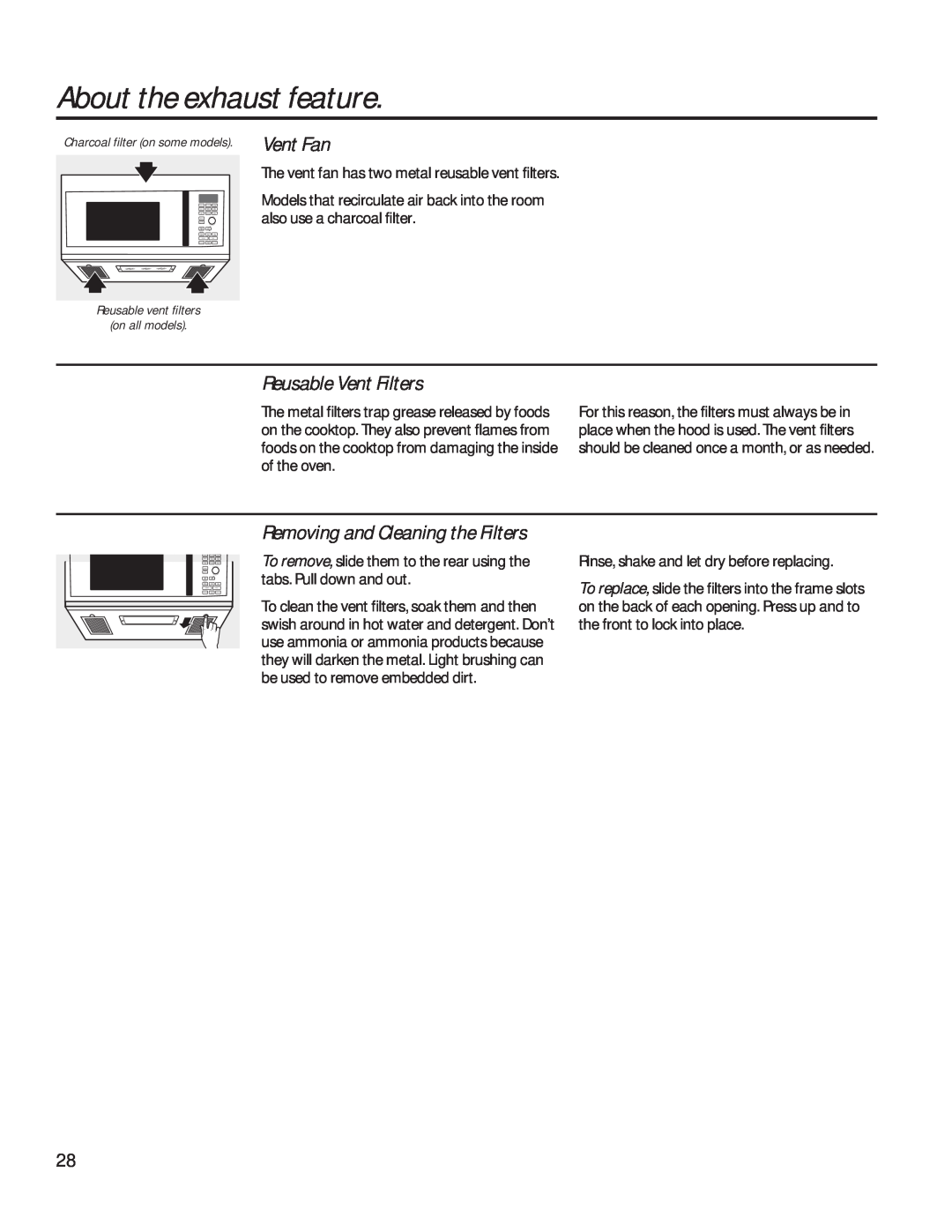 GE PVM9179 owner manual About the exhaust feature, Reusable Vent Filters, Removing and Cleaning the Filters, Vent Fan 