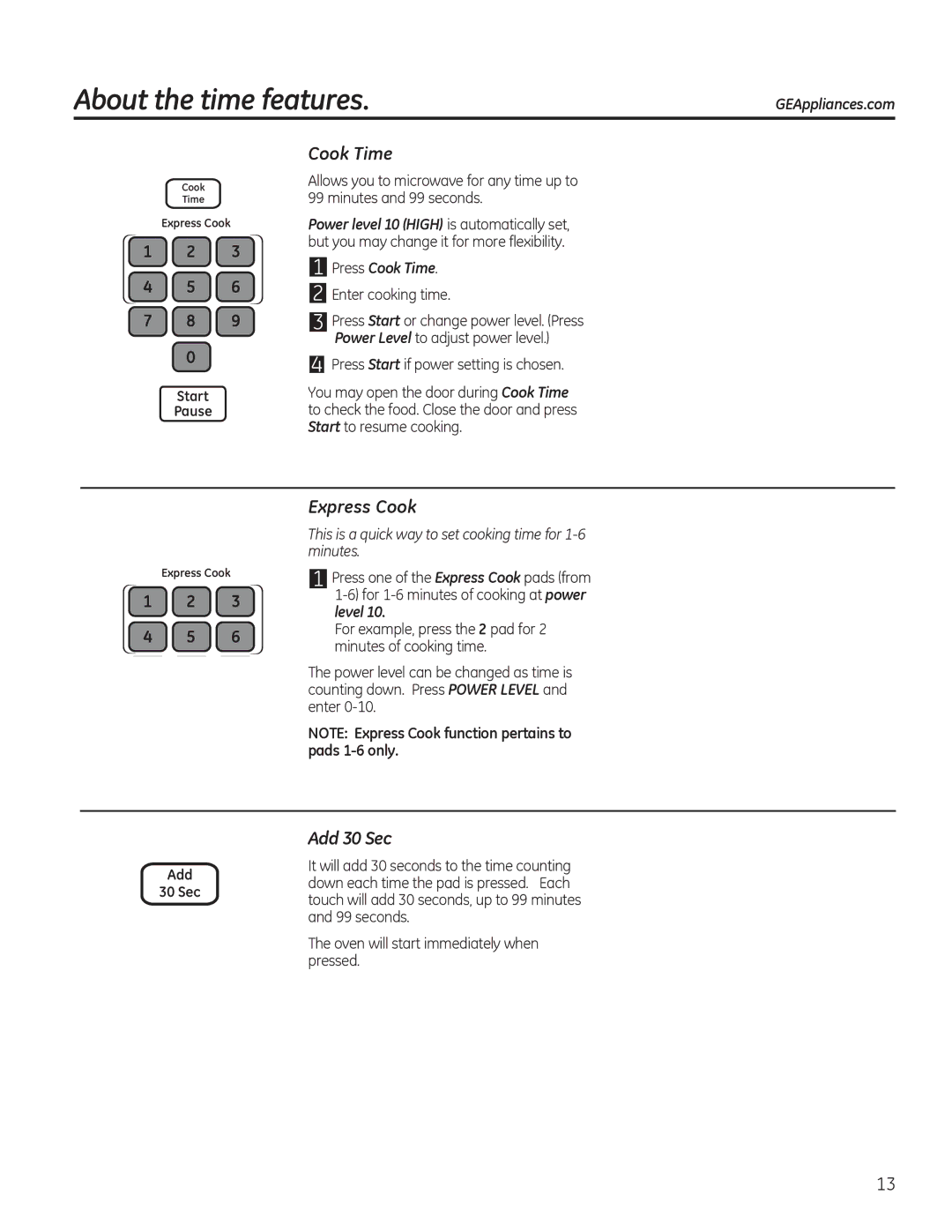 GE JVM7196, PVM9195, PNM9196, JVM7195, DVM7195 owner manual About the time features, Cook Time, Express Cook, Add 30 Sec 