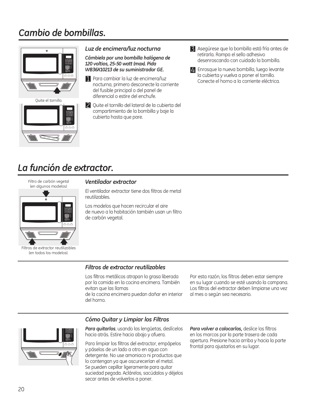 GE JVM7195, PVM9195, PNM9196, JVM7196, DVM7195 owner manual Cambio de bombillas, La función de extractor 