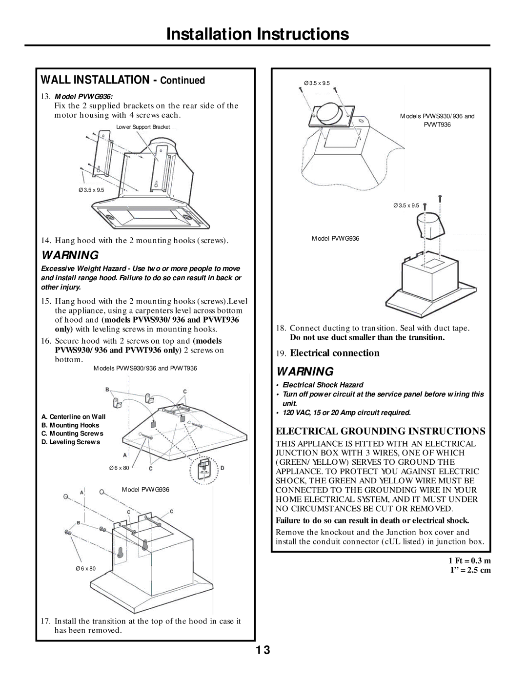 GE PVIG940, PVWT936 Do not use duct smaller than the transition, Failure to do so can result in death or electrical shock 