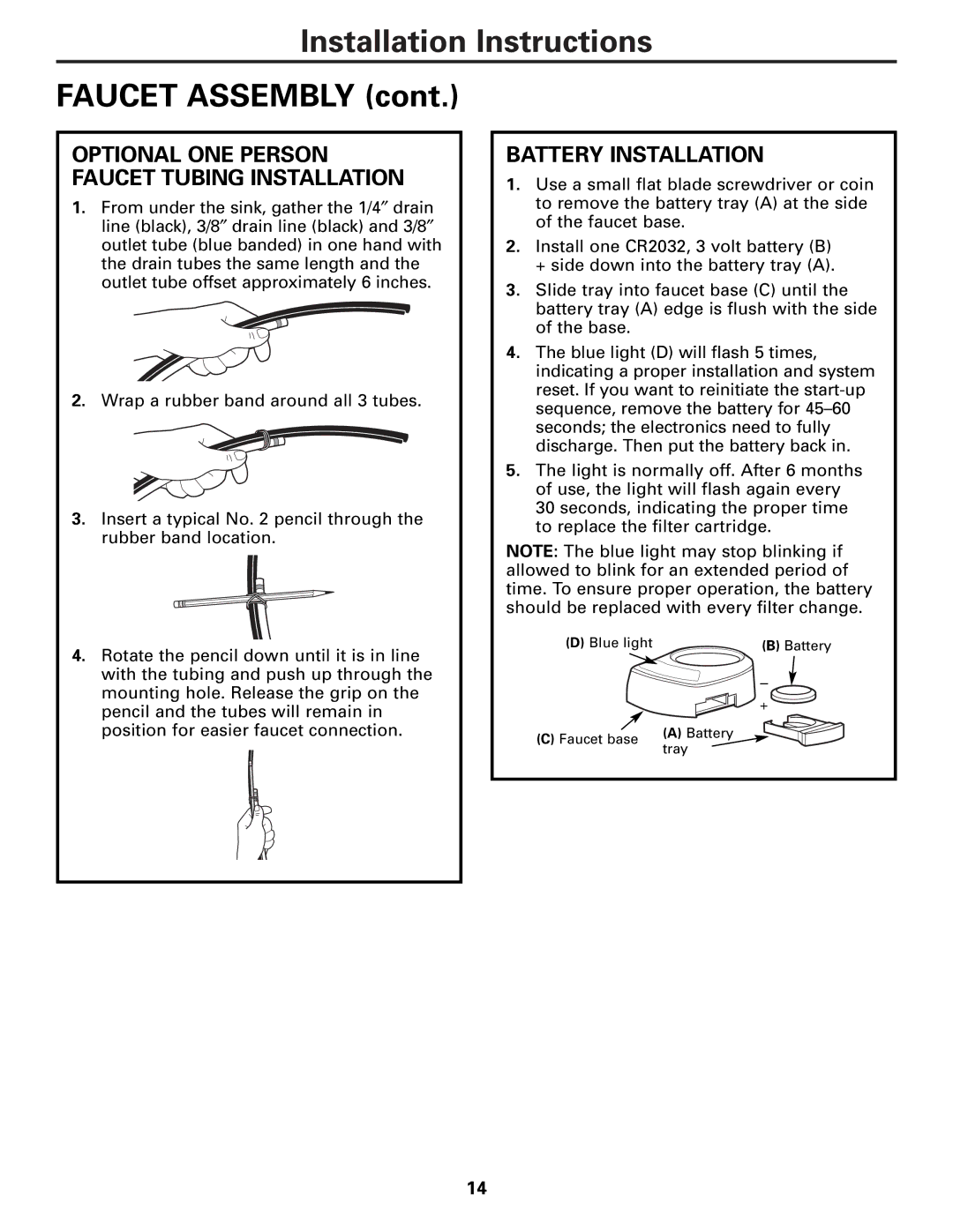 GE PXRQ15F owner manual Installation Instructions Faucet Assembly, Battery Installation 