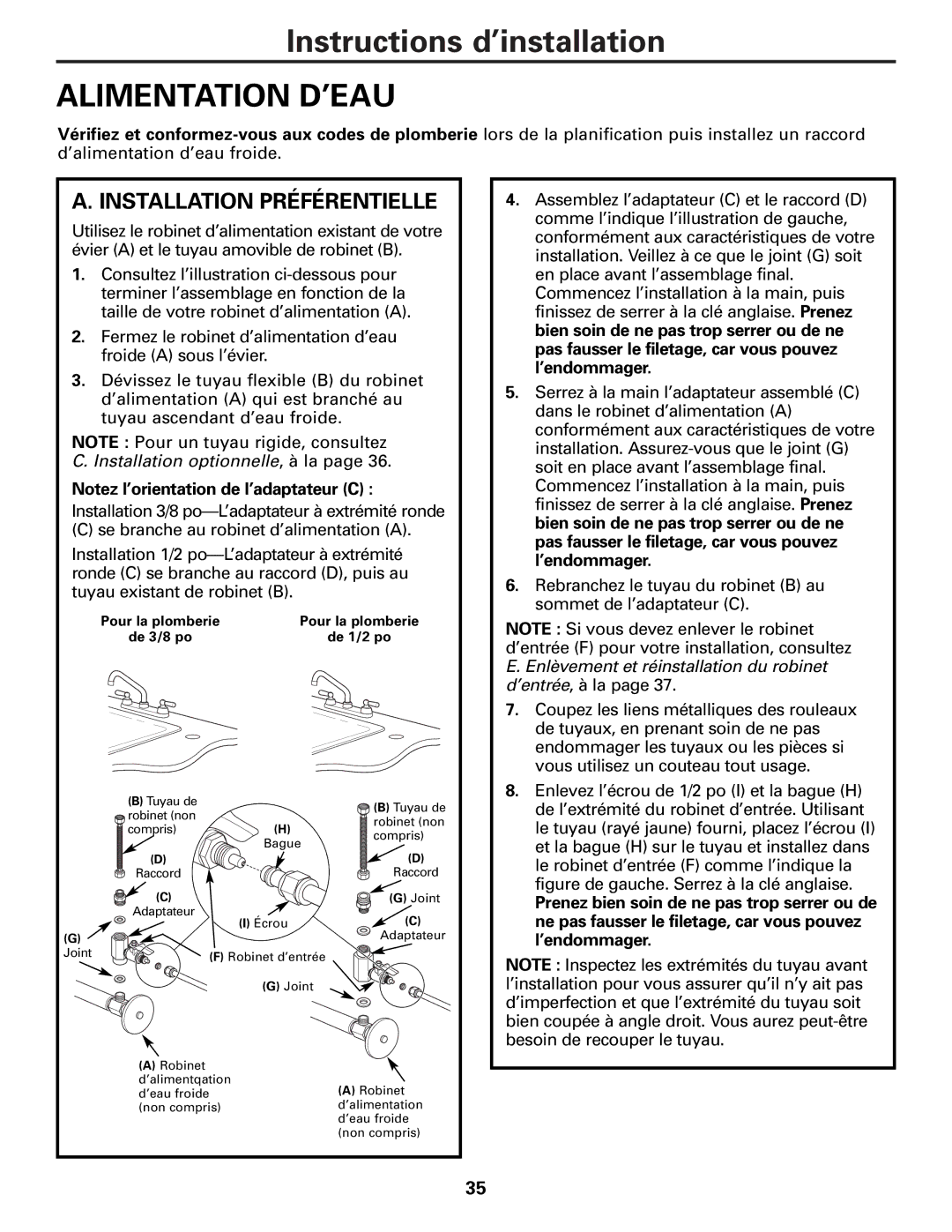 GE PXRQ15F owner manual Alimentation D’EAU, Installation Préférentielle 