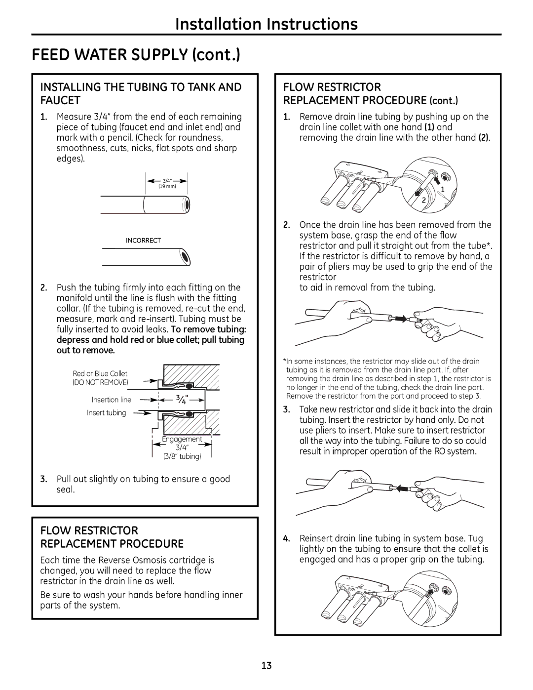 GE PNRQ16RBL, PXRQ15RBL owner manual Installing the Tubing to Tank and Faucet, Flow Restrictor Replacement Procedure 