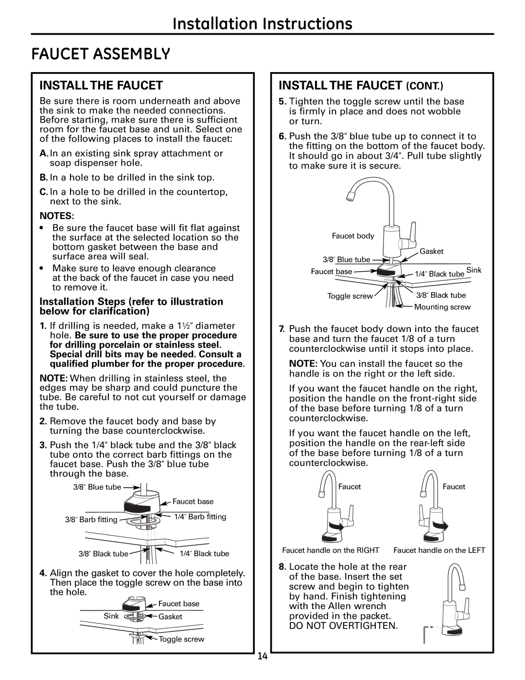 GE PXRQ15RBL, PNRQ16RBL owner manual Faucet Assembly, Install the Faucet 