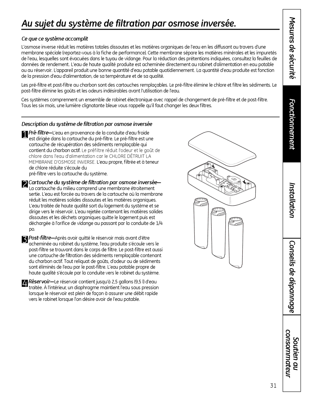 GE PNRQ16RBL, PXRQ15RBL owner manual Au sujet du système de filtration par osmose inversée, Ce que ce système accomplit 