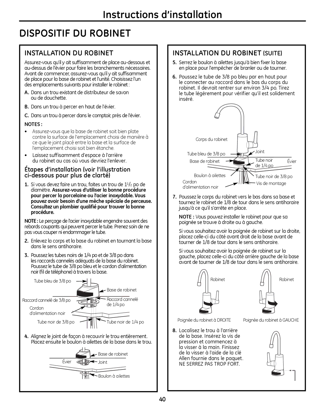 GE PXRQ15RBL, PNRQ16RBL owner manual Dispositif DU Robinet, Installation DU Robinet Suite 