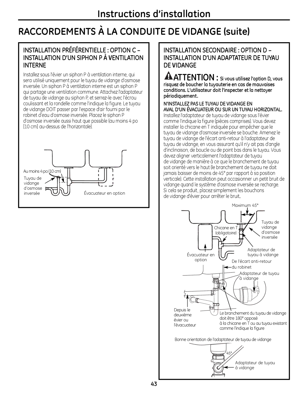 GE PNRQ16RBL, PXRQ15RBL owner manual ’INSTALLEZ PAS LE Tuyau DE Vidange EN 