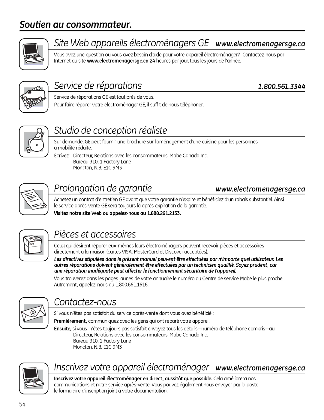 GE PNRQ16RBL, PXRQ15RBL owner manual Soutien au consommateur Service de réparations, Prolongation de garantie 