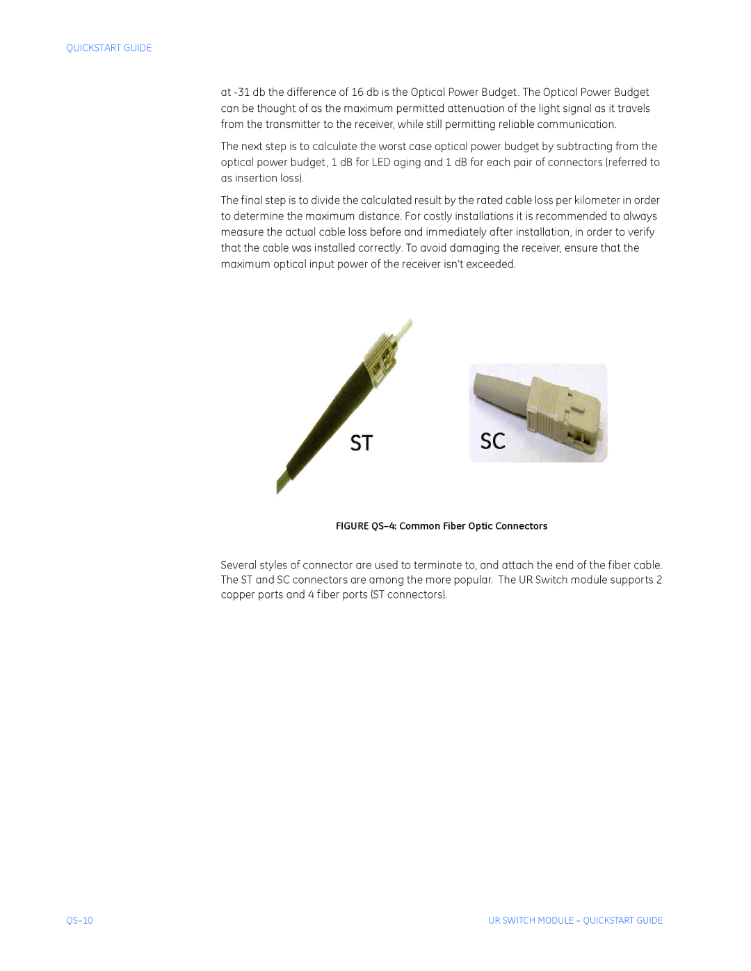 GE QS24 UR quick start Figure QS-4 Common Fiber Optic Connectors 