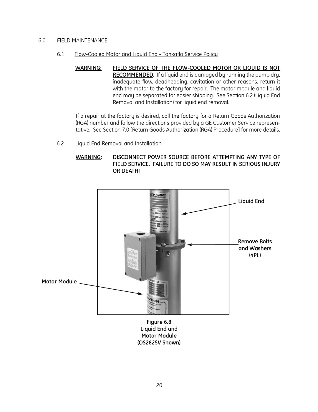 GE QS2800V, QS1800V manual Field Maintenance, Liquid End Removal and Installation 