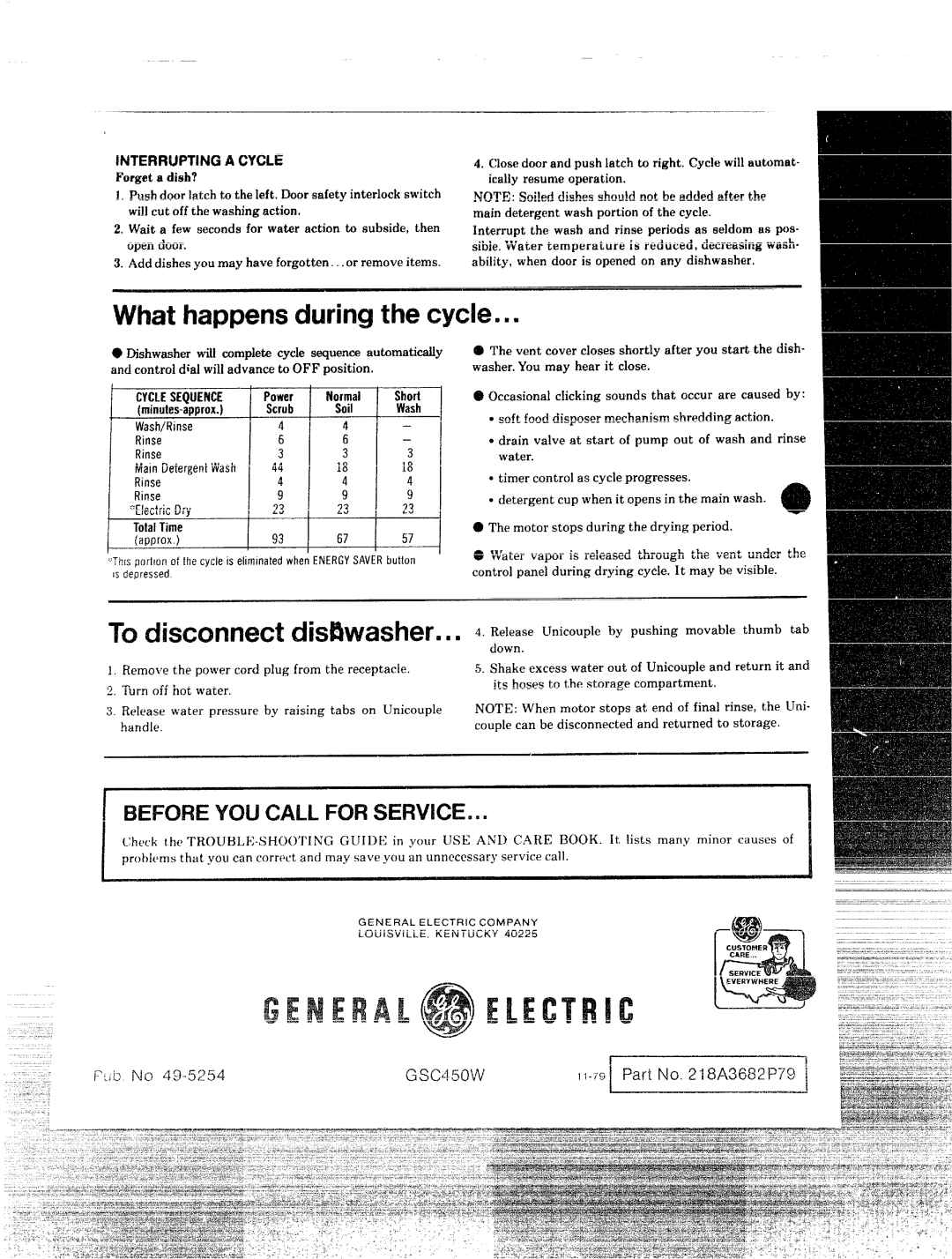 GE QSC-450W What happensduring the cycle, To disconnect dishwasher, GSC450W11-7!3Part No A3682P79, M13’3RUPTING a Cycle 