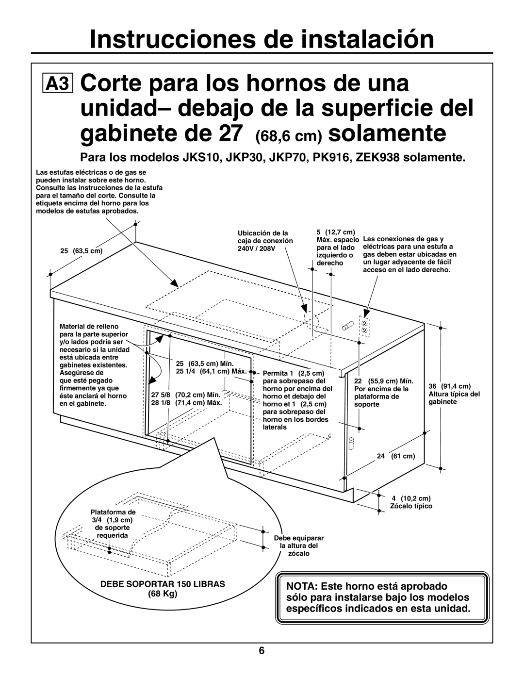 GE r08654v-1 installation instructions Debe Soportar 150 Libras 