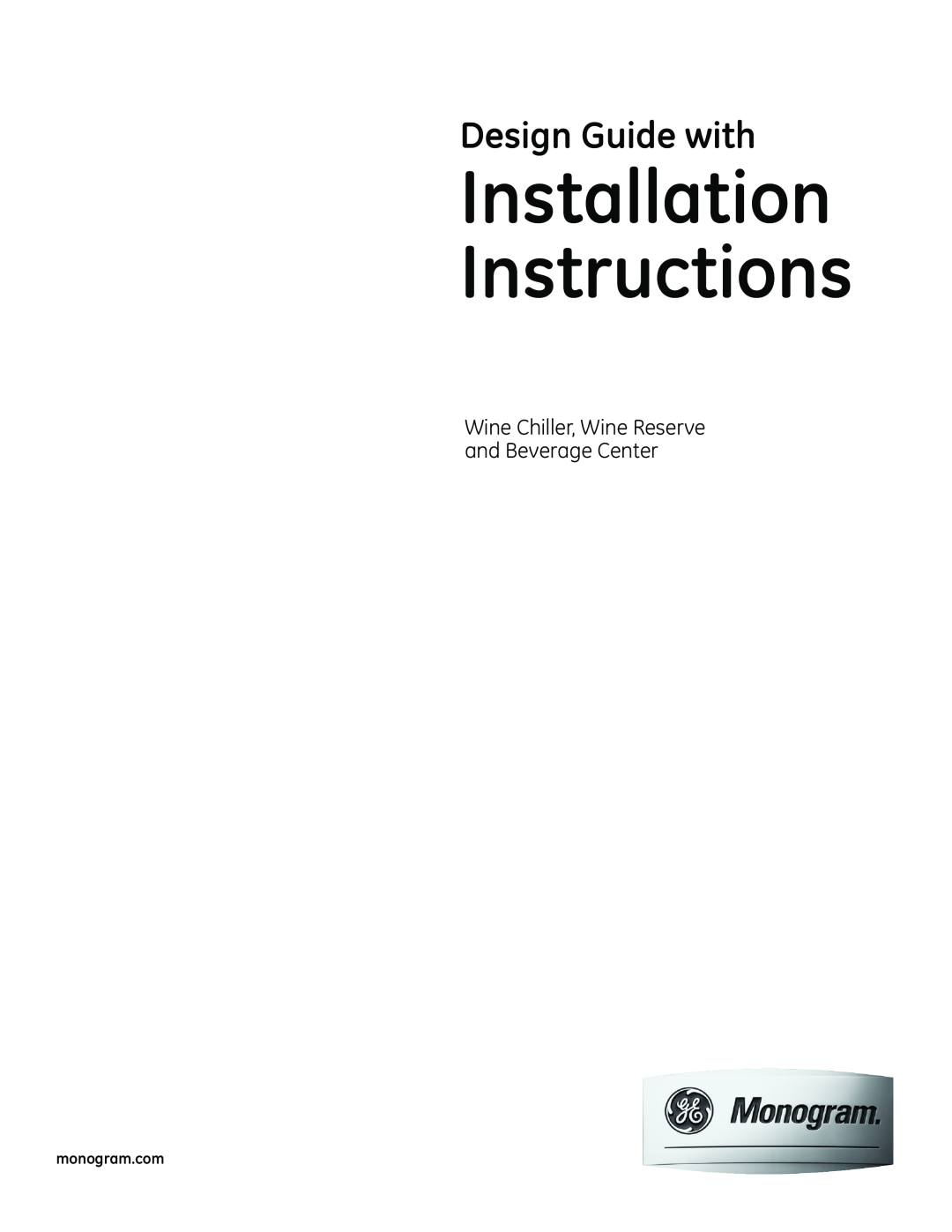 GE r10279v installation instructions Installation Instructions, Design Guide with 