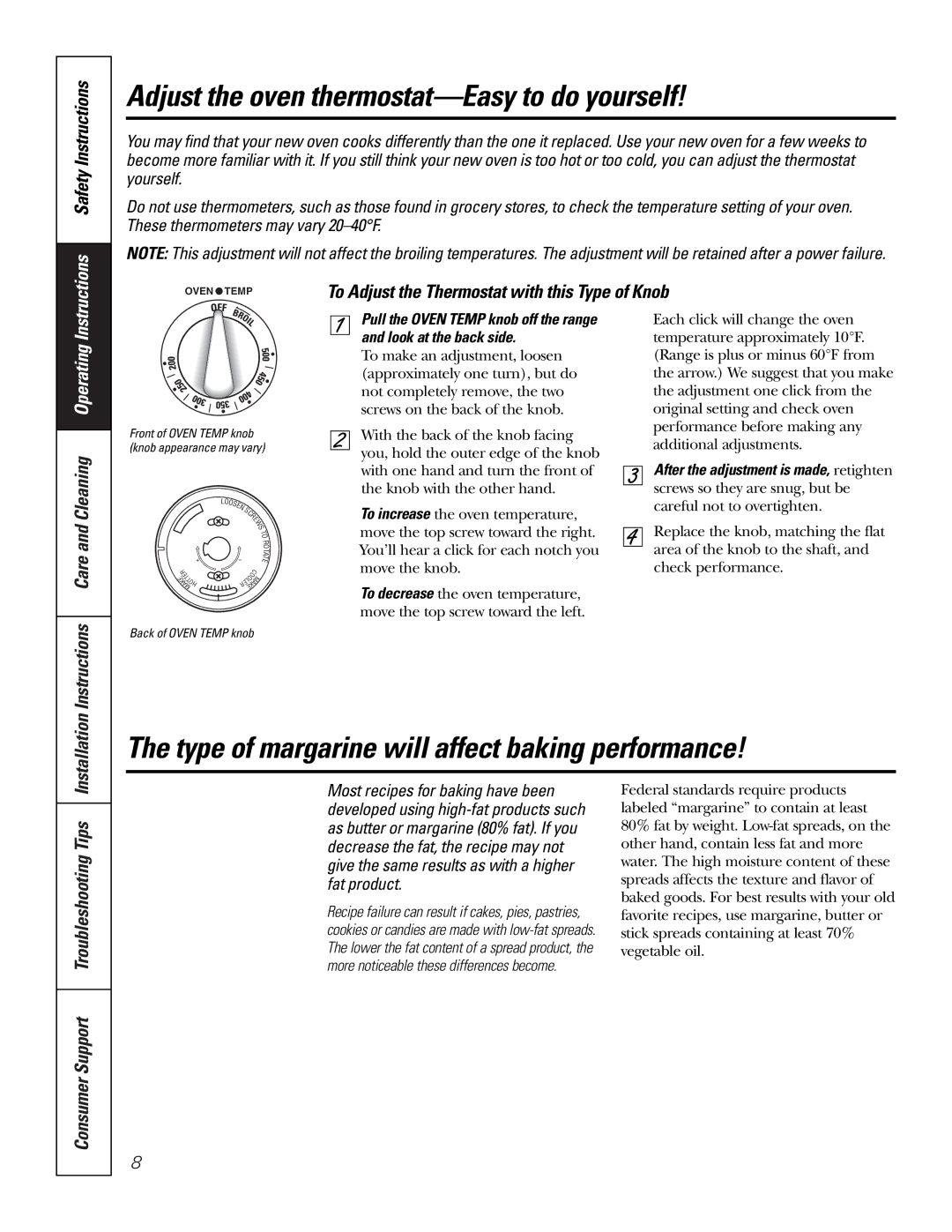 GE RA724, RA720 Adjust the oven thermostat-Easy to do yourself, Type of margarine will affect baking performance 