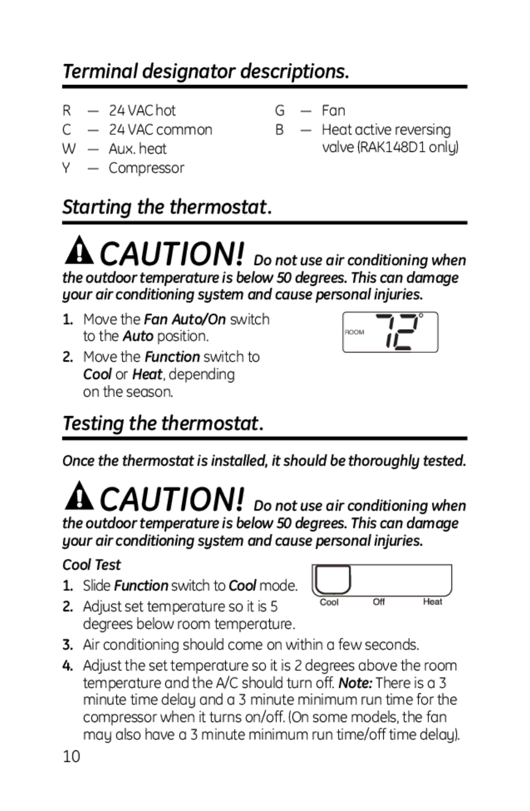 GE RAK148D1, RAK164D1 Terminal designator descriptions, Starting the thermostat, Testing the thermostat 