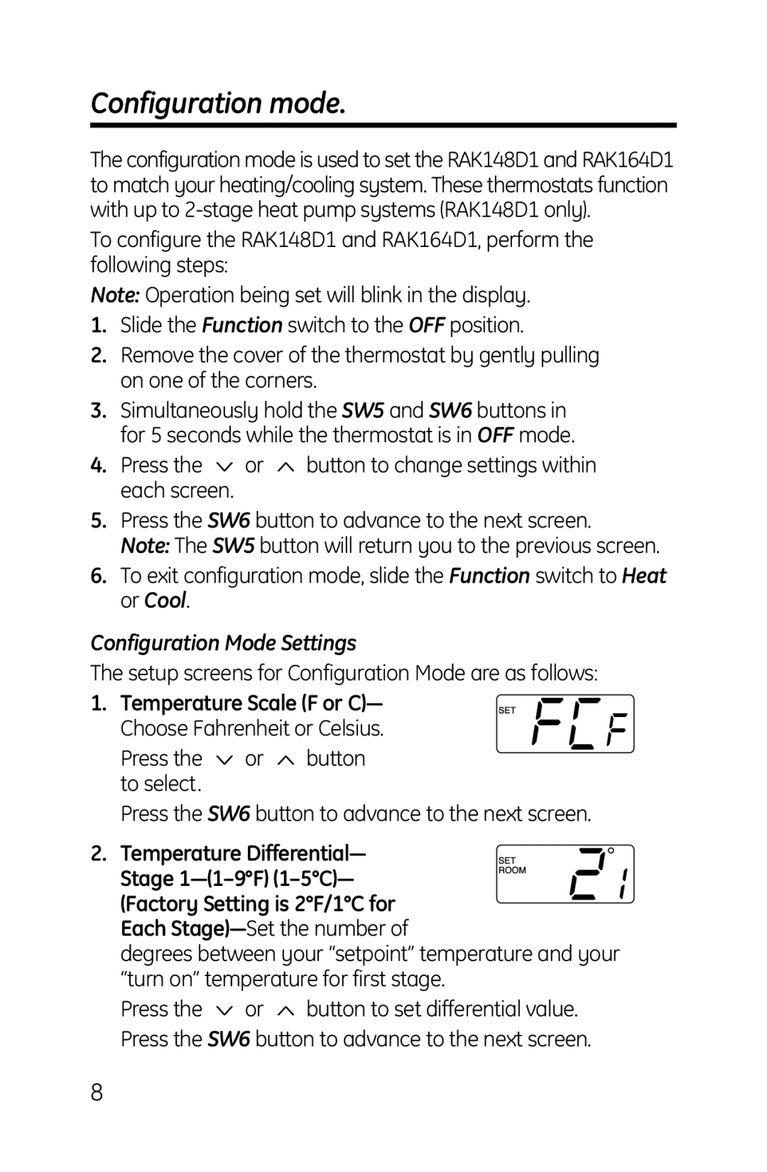 GE RAK148D1, RAK164D1 Configuration mode, Configuration Mode Settings, Setup screens for Configuration Mode are as follows 