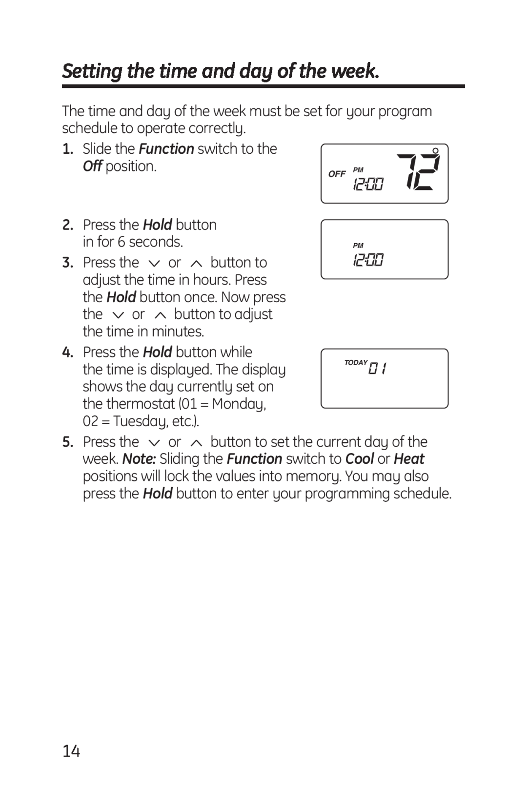 GE RAK164P1, RAK148P1 installation instructions Setting the time and day of the week 