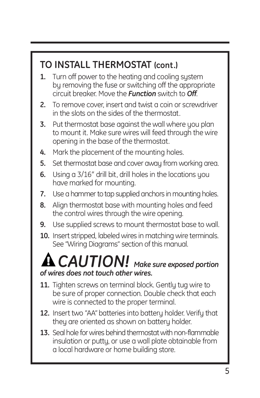 GE RAK148P1, RAK164P1 installation instructions TO INSTALL THERMOSTAT cont, Turn off power to the heating and cooling system 