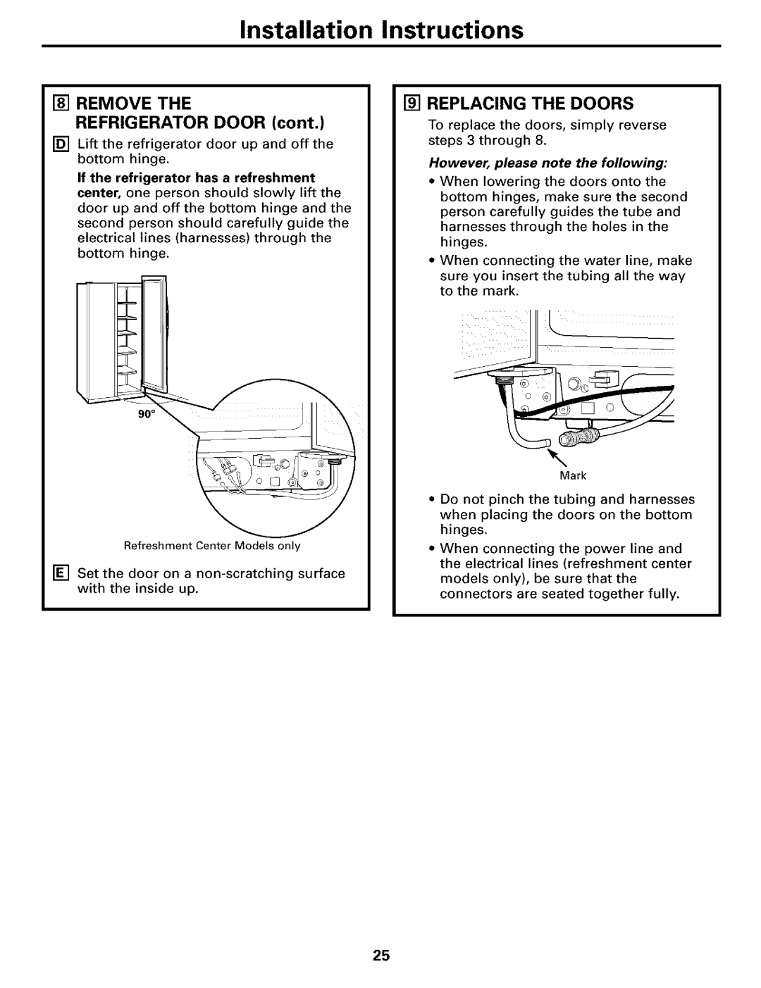 GE warranty Remove Replacing Doors Refrigerator, However, please note the following 