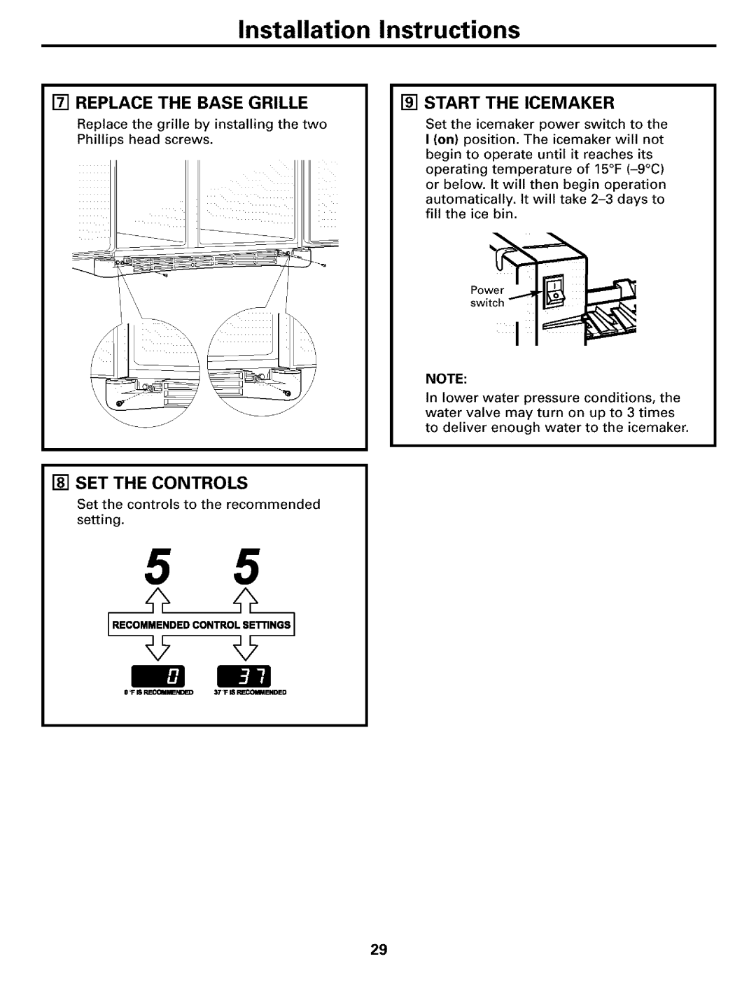 GE Refrigerator warranty Replace the Base Grille Start Icemaker, SET the Controls 