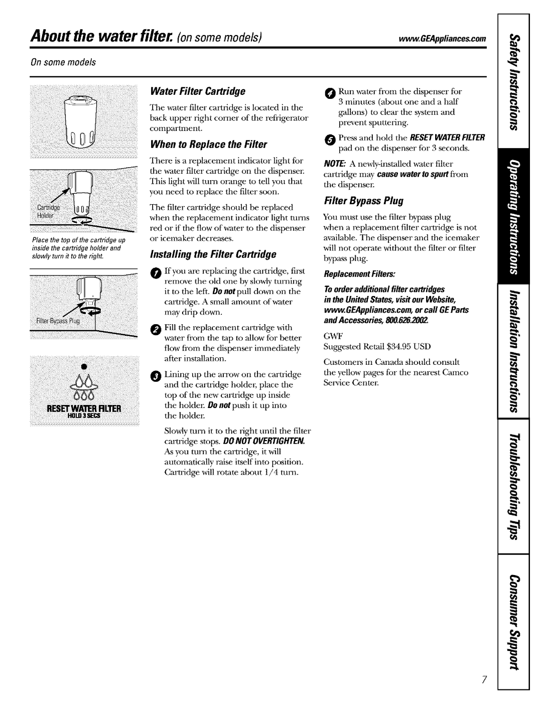 GE Refrigerator Water Filter Cartridge, When to Replace the Filter, Installing the Filter Cartridge, Filter Bypass Plug 