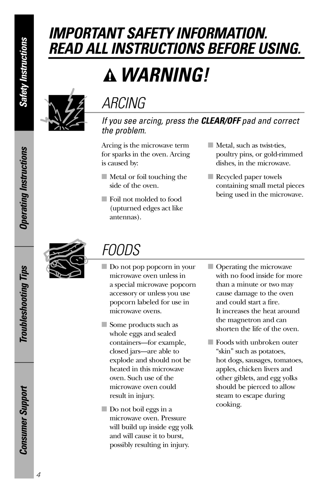 GE REM25 owner manual Arcing, Foods, Consumer Support, If you see arcing, press the CLEAR/OFF pad and correct the problem 