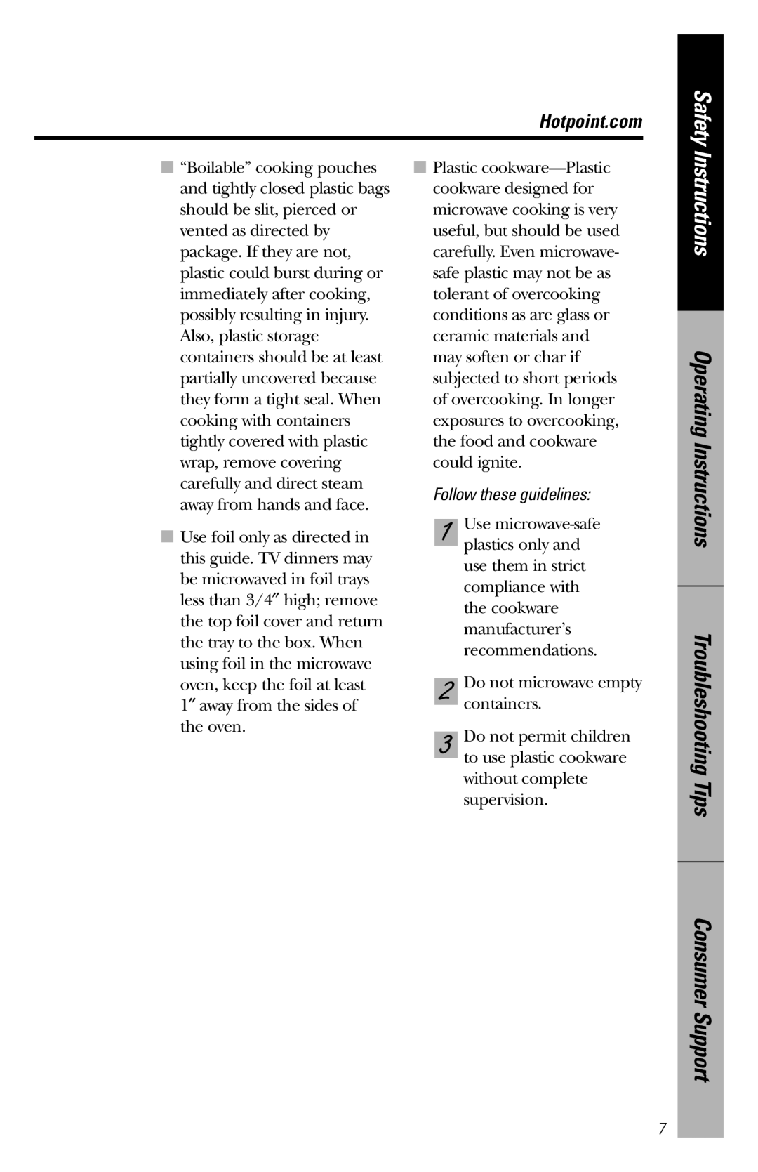 GE REM25 Operating Instructions Troubleshooting Tips, Safety, Consumer Support, Hotpoint.com, Follow these guidelines 