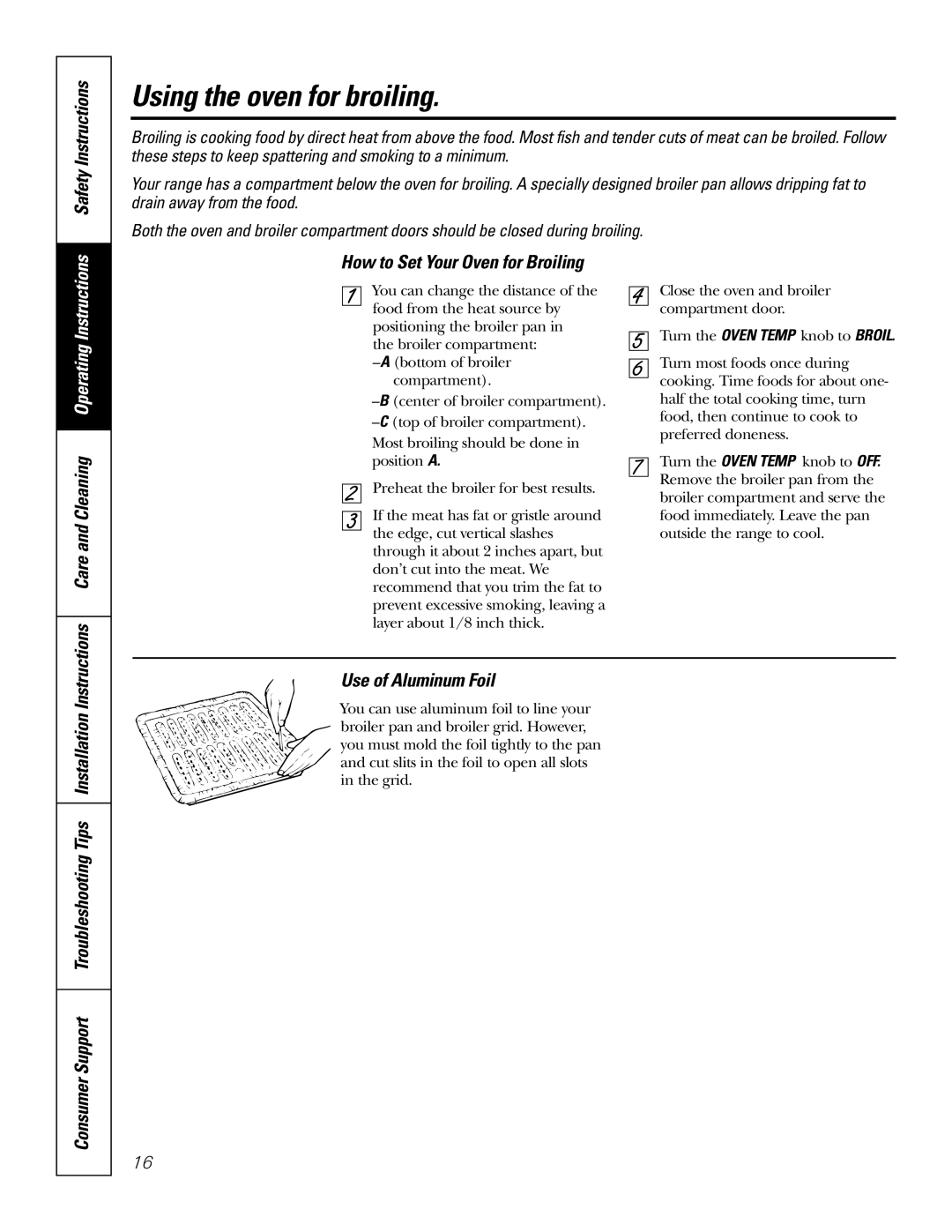 GE RGA620, RGA624 owner manual Using the oven for broiling, Safety Instructions, How to Set Your Oven for Broiling 