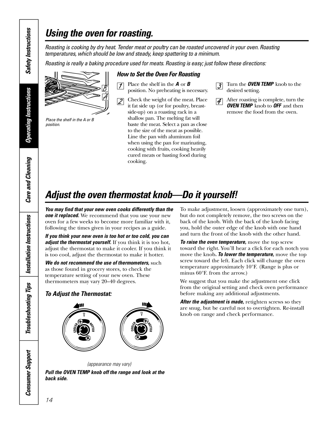 GE RGA620 Using the oven for roasting, Adjust the oven thermostat knob-Do it yourself, Operating Instructions, Cleaning 