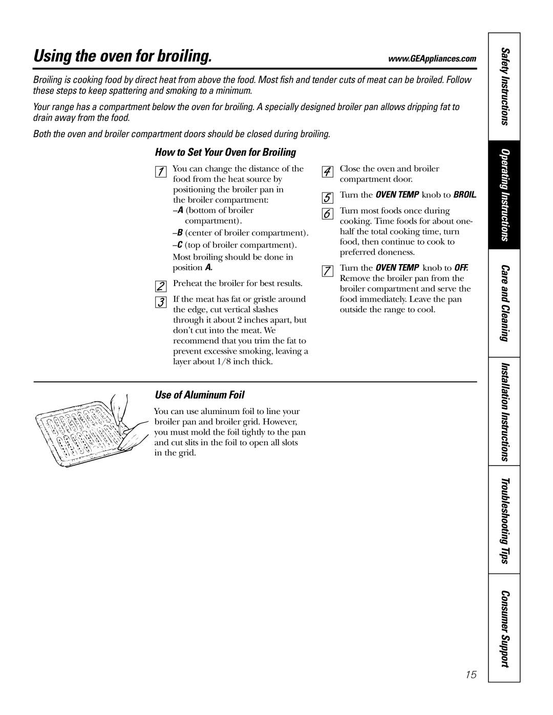 GE RGA624, RGA620 Using the oven for broiling, Safety Instructions How to Set Your Oven for Broiling, Use of Aluminum Foil 