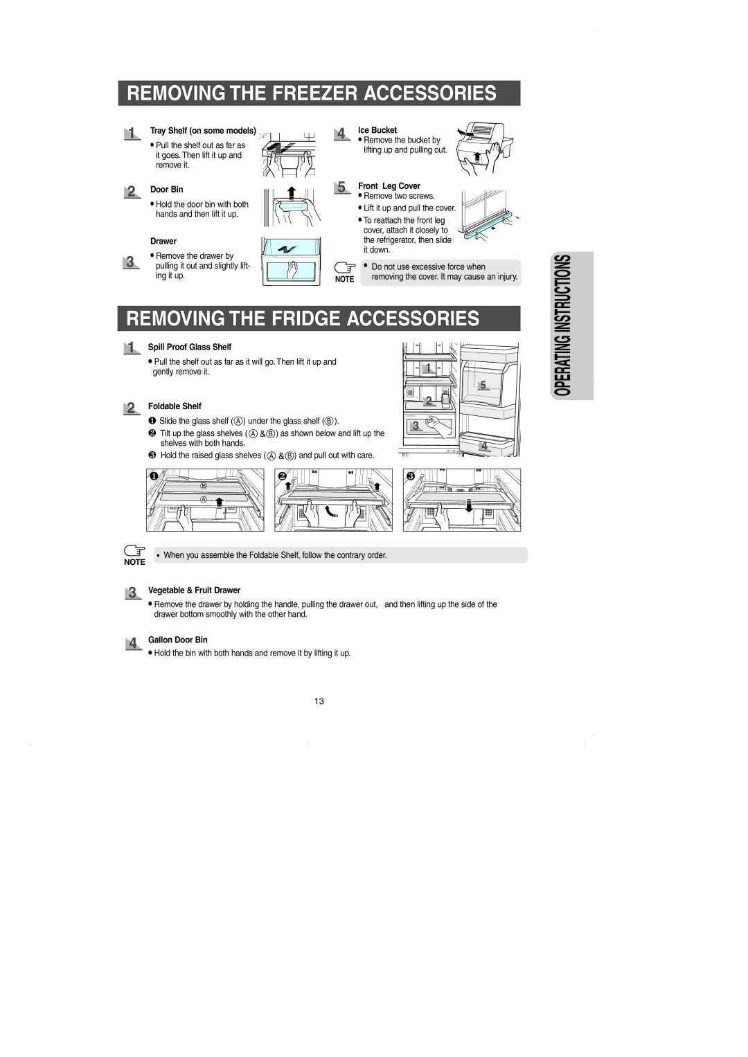 GE RM25 owner manual Removing the Freezer Accessories, Removing the Fridge Accessories 