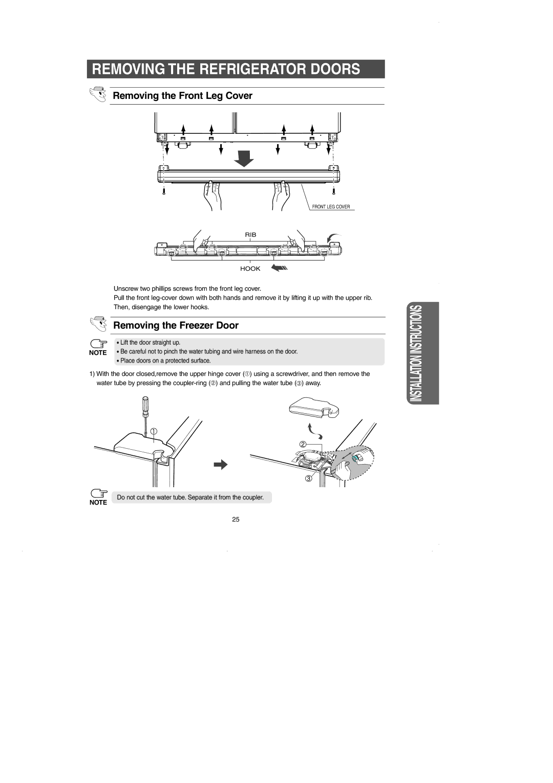 GE RM25 owner manual Removing the Refrigerator Doors, Removing the Front Leg Cover, Removing the Freezer Door 