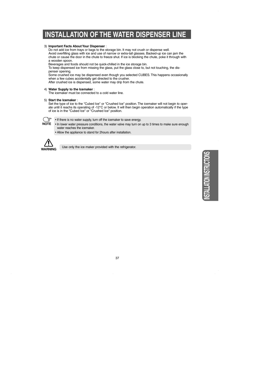 GE RM25 owner manual Important Facts About Your Dispenser, Water Supply to the Icemaker, Start the Icemaker 