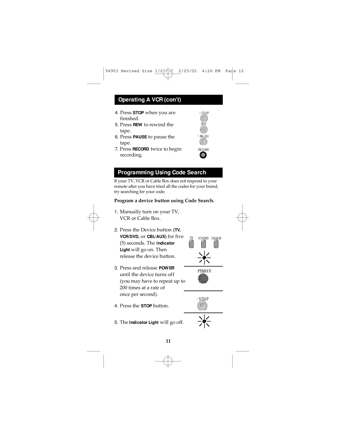 GE RM94903 instruction manual Operating a VCR con’t, Programming Using Code Search 