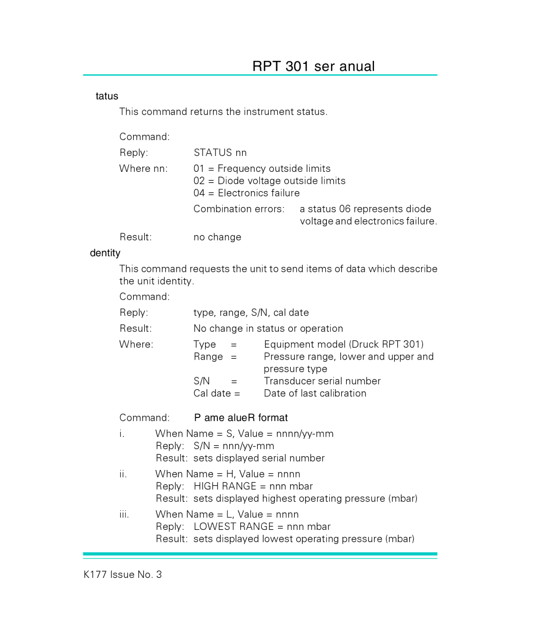 GE RPT 301 user manual Status, Identity, Command I,S/PIN, Name ValueCR format 