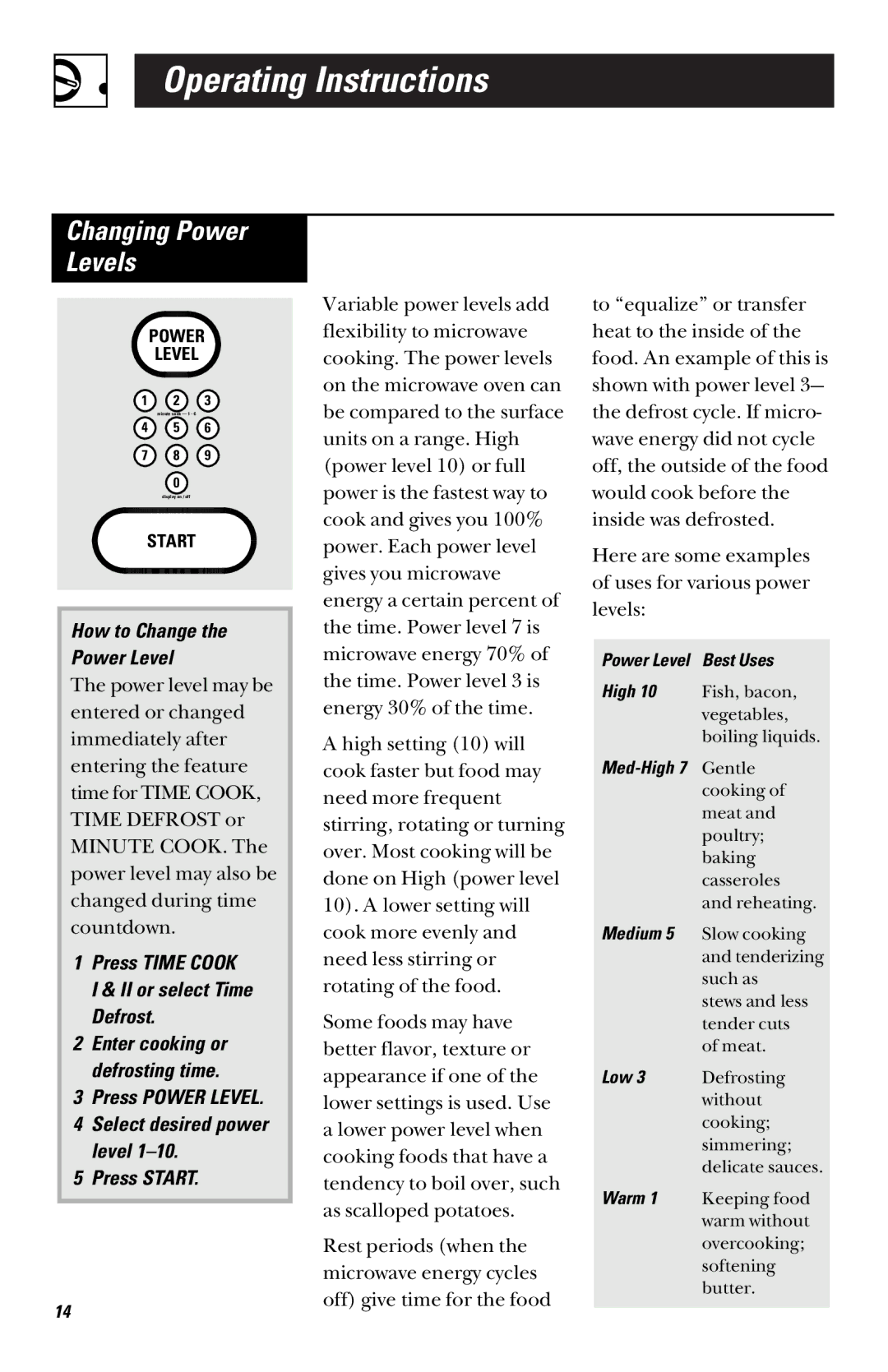 GE RVM1335 owner manual Changing Power Levels, How to Change Power Level, Press Time Cook II or select Time Defrost 