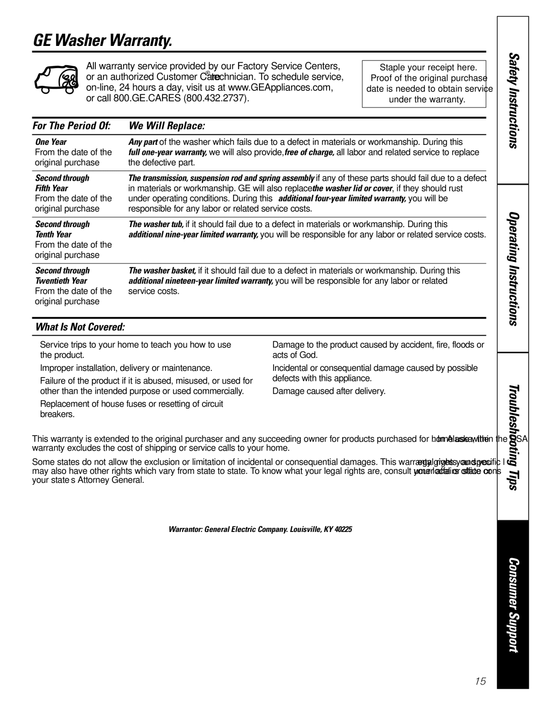 GE S2000 owner manual GE Washer Warranty, For The Period We Will Replace, What Is Not Covered 