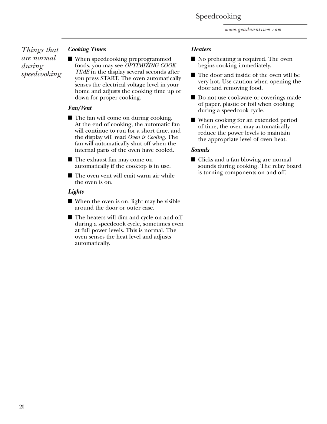 GE SCA1000, SCA1001 owner manual Things that are normal during speedcooking 