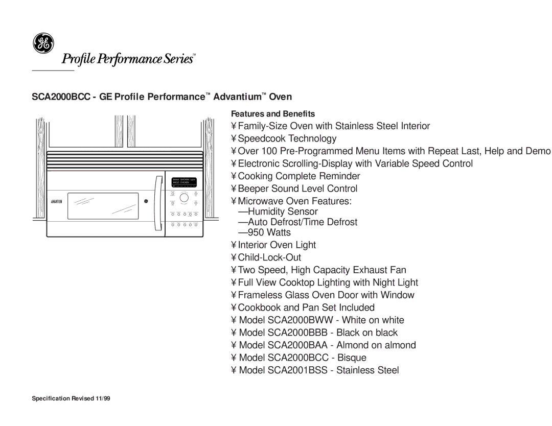 GE SCA2000BCC owner manual Features and Benefits 