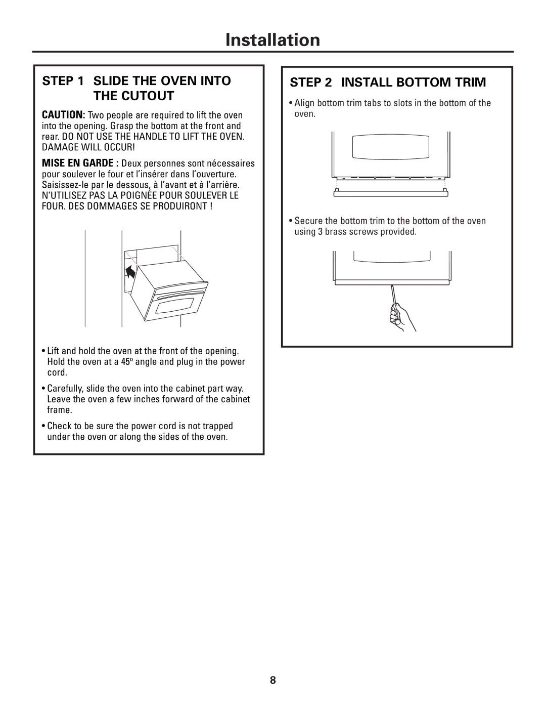 GE SCB1001, SCB1000, ZSC1001, ZSC1000 installation instructions Installation, Slide the Oven Into Cutout, Install Bottom Trim 