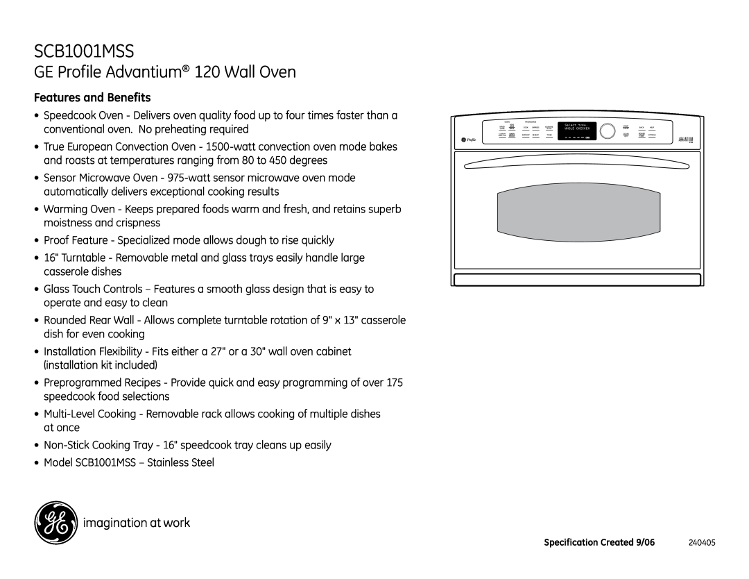 GE SCB1001MSS dimensions GE Profile Advantium 120 Wall Oven, Features and Benefits 