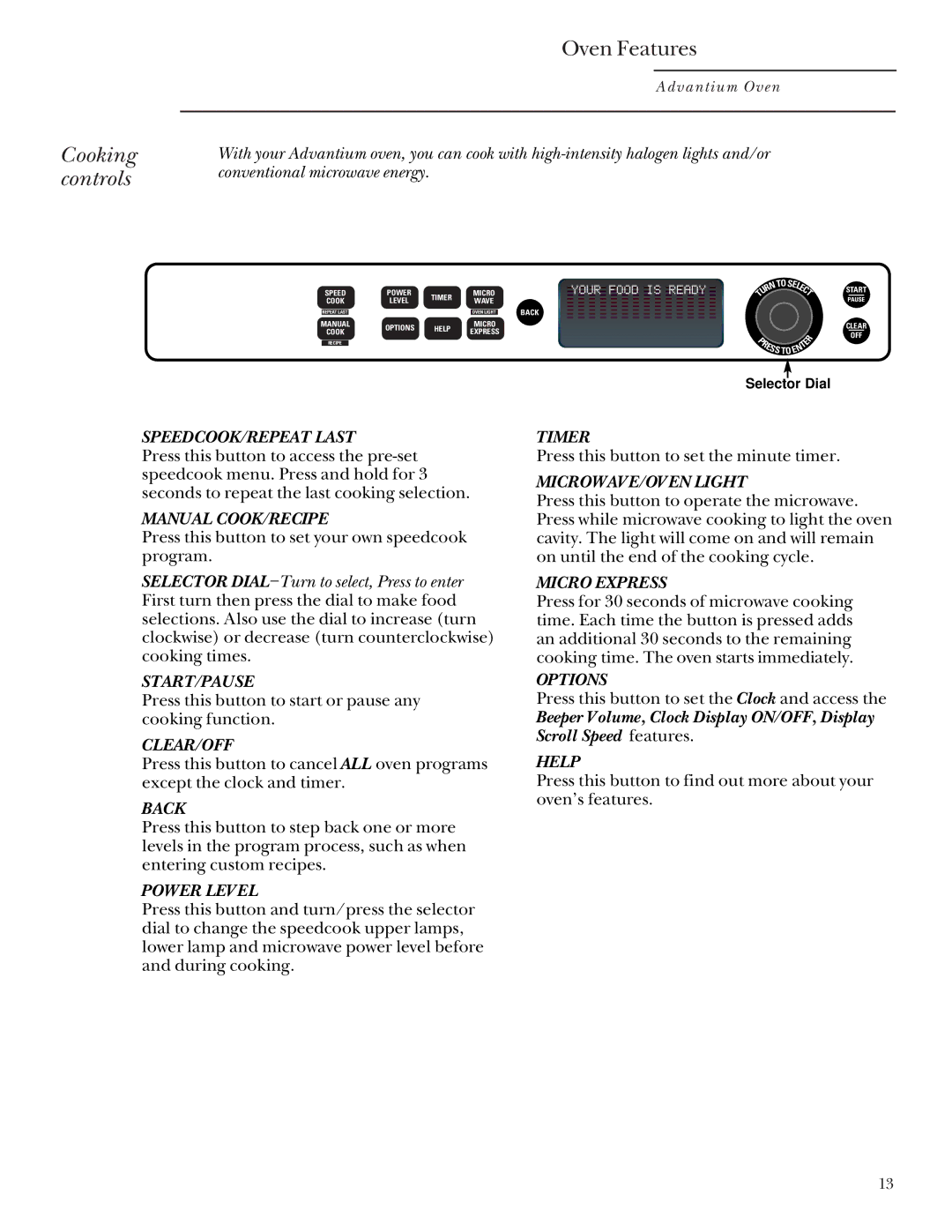 GE SCB2001, SCB2000 owner manual Cooking controls, SPEEDCOOK/REPEAT Last 