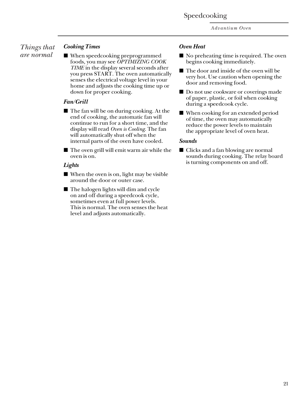 GE SCB2001, SCB2000 owner manual Things that, Are normal 