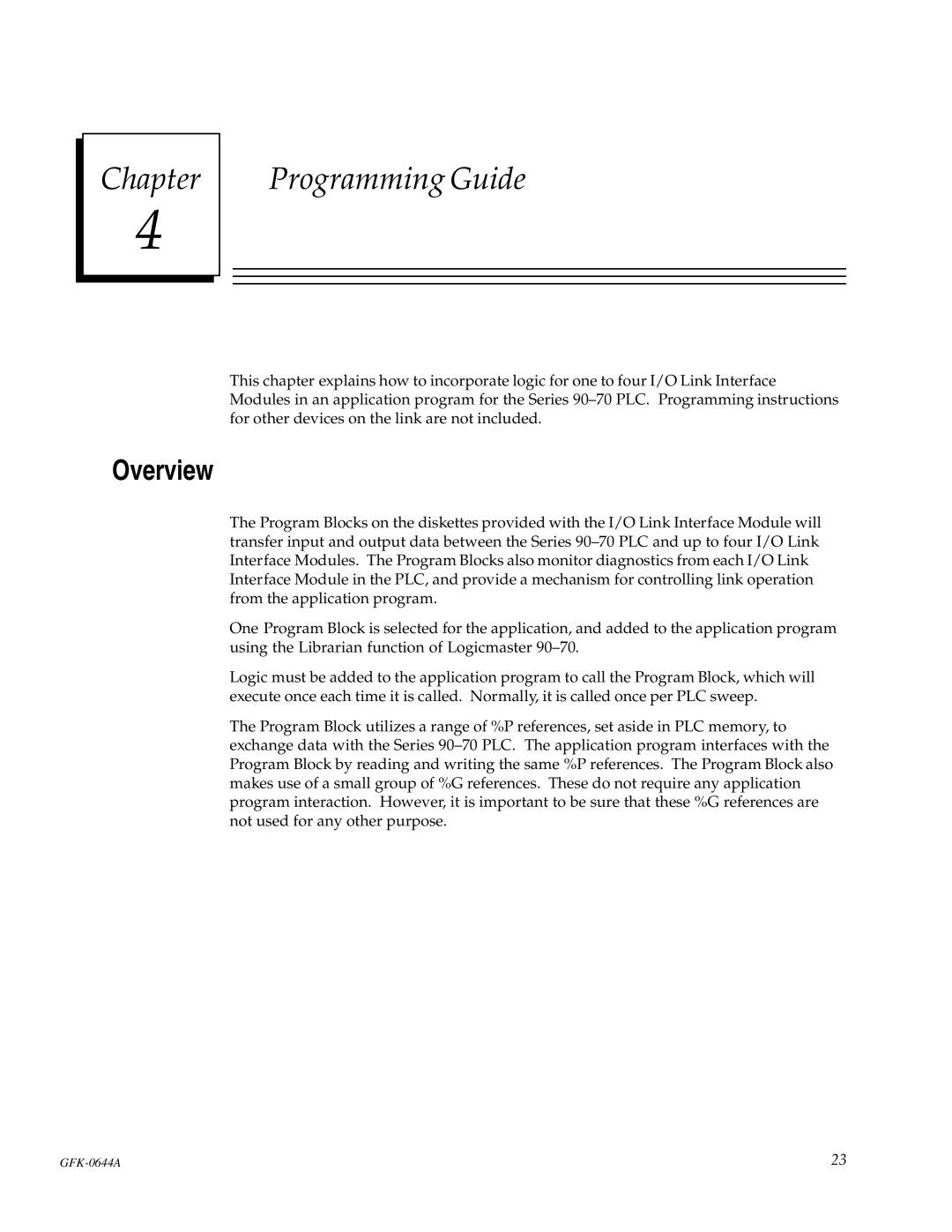 GE Series 90-70 manual Chapter Programming Guide, Overview 