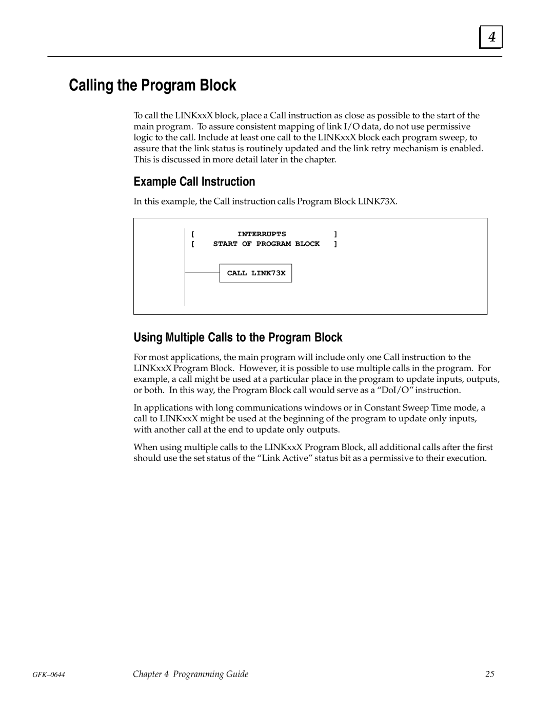 GE Series 90-70 manual Calling the Program Block, Example Call Instruction, Using Multiple Calls to the Program Block 