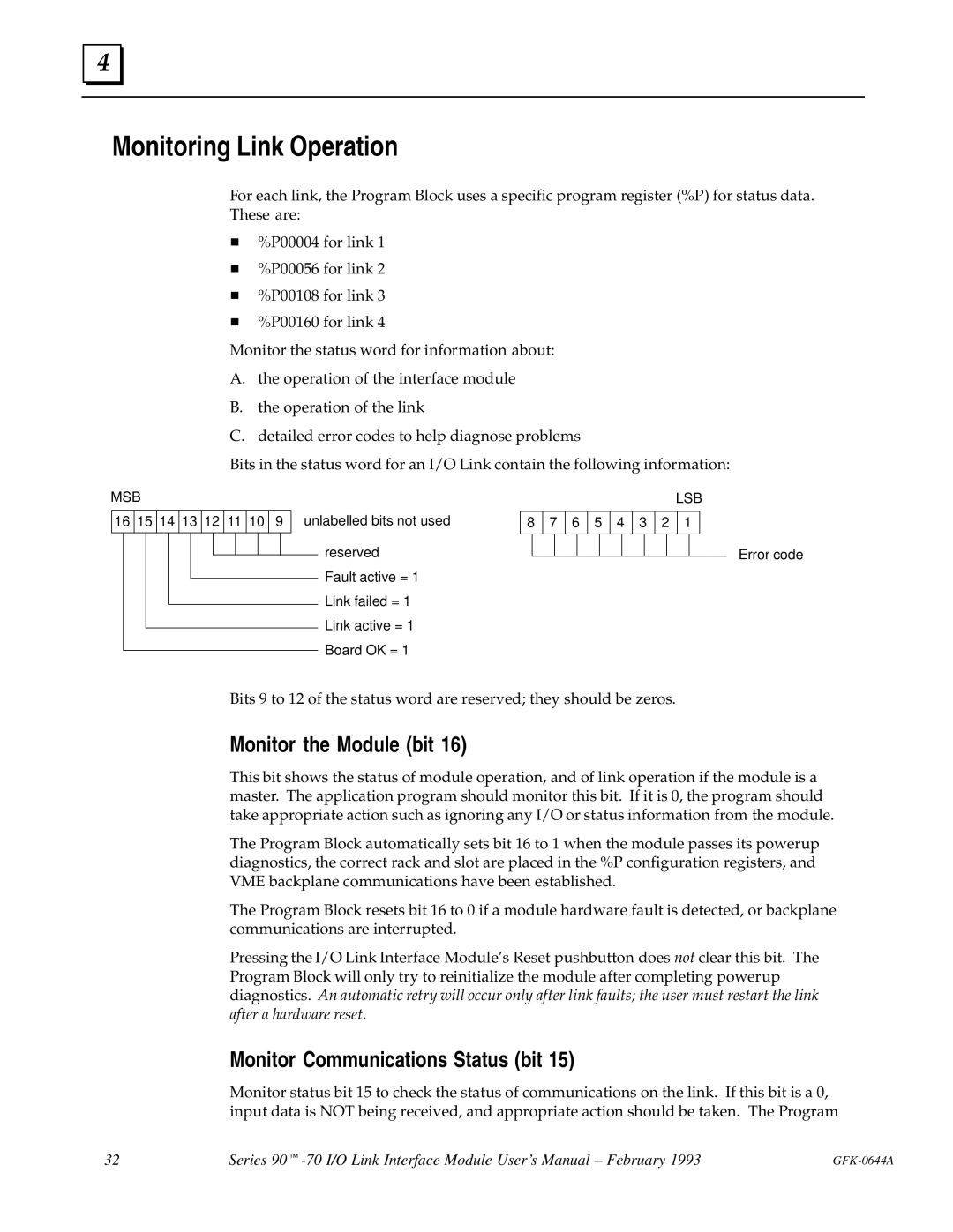 GE Series 90-70 manual Monitoring Link Operation, Monitor the Module bit, Monitor Communications Status bit 