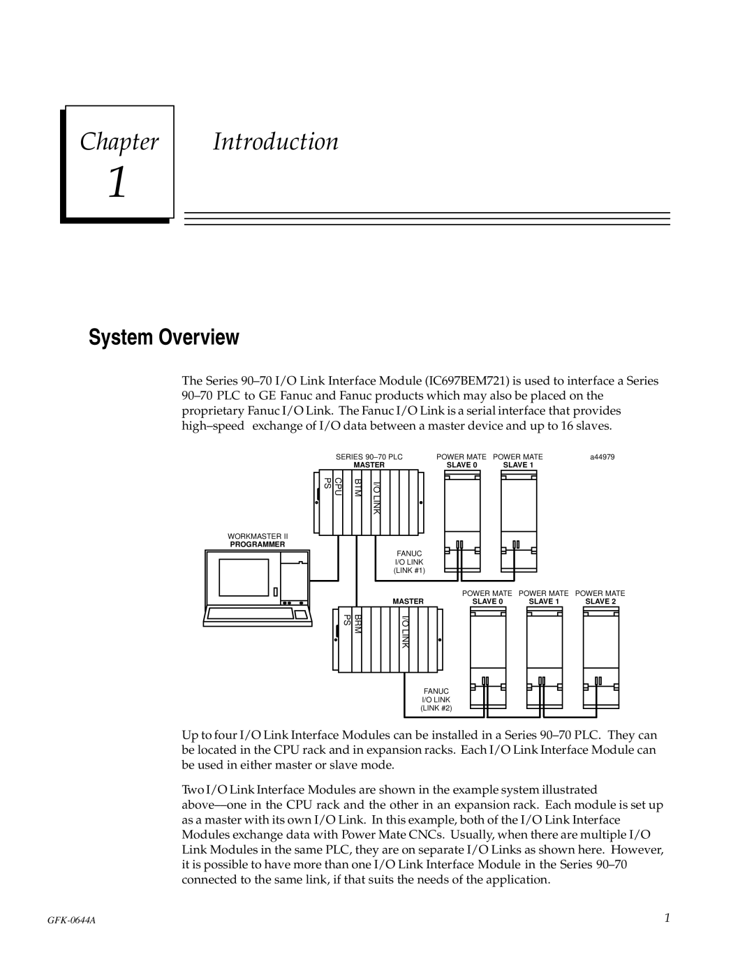 GE Series 90-70 manual Chapter Introduction, System Overview 