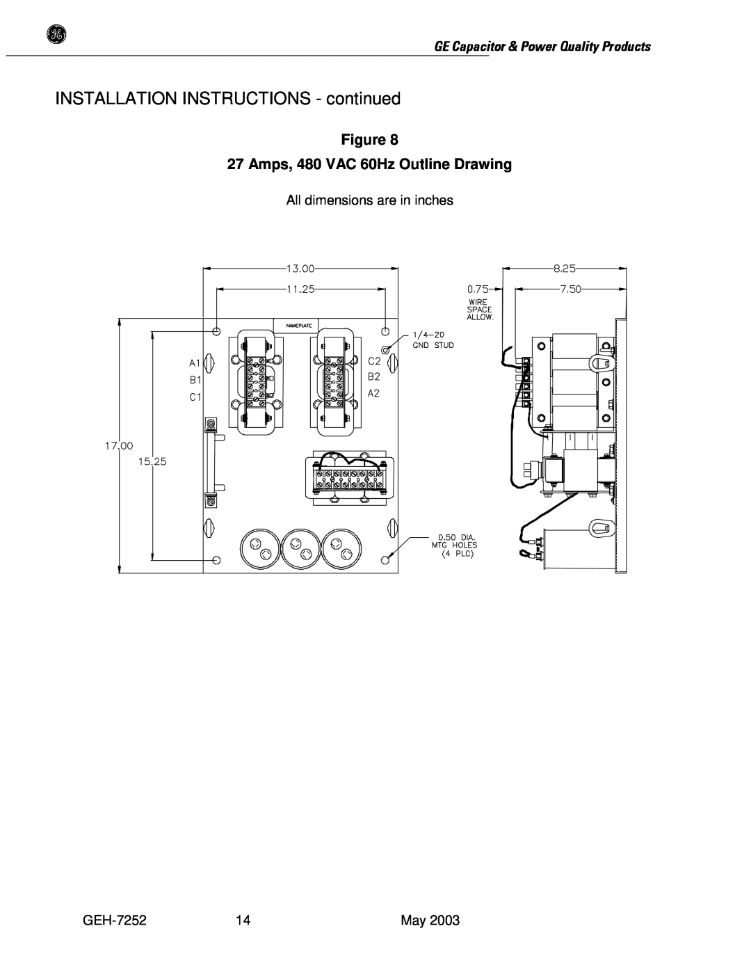 GE SERIES B 480 user manual Amps, 480 VAC 60Hz Outline Drawing, INSTALLATION INSTRUCTIONS - continued 