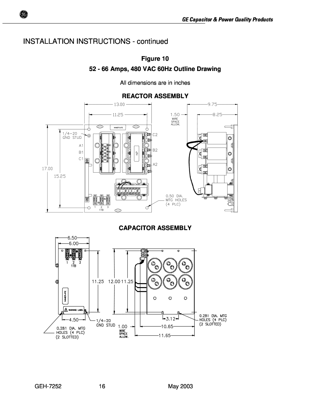 GE SERIES B 480 66 Amps, 480 VAC 60Hz Outline Drawing, Reactor Assembly Capacitor Assembly, All dimensions are in inches 