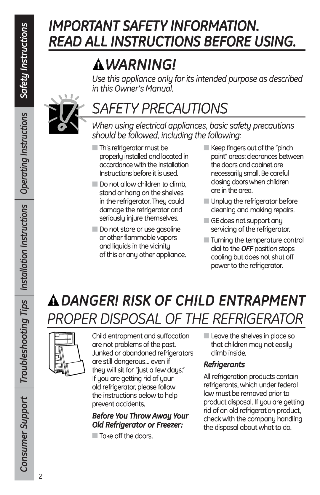 GE SFR03BAV Safety Precautions, Danger! Risk Of Child Entrapment, Tips, Installation Instructions Operating, Refrigerants 